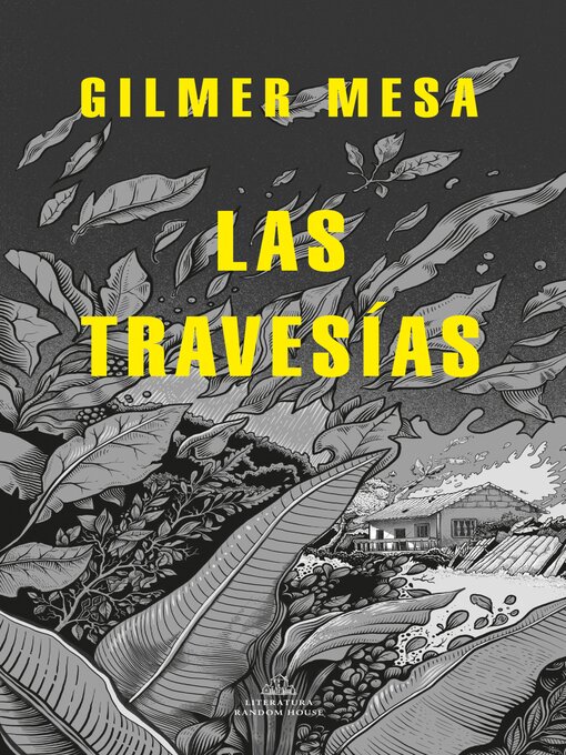 Detalles del título Las travesías de Gilmer Mesa - Disponible